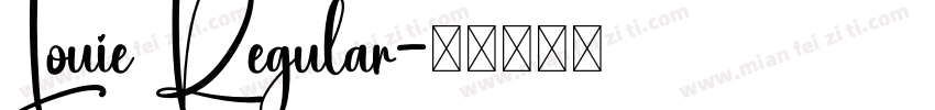 Louie Regular字体转换